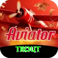 trout Plus Pro v1.5.6
