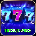 trout - Extreme v2.4.8